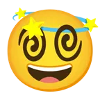 grinning face with big eyes + dizzy