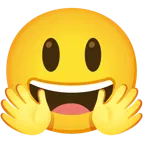 grinning face with big eyes + smiling face with open hands