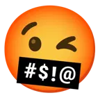 winking face + face with symbols on mouth