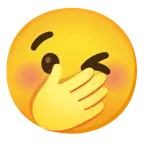 winking face + face with hand over mouth