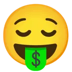 relieved face + money-mouth face