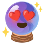 smiling face with heart-eyes + crystal ball