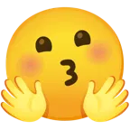 kissing face + smiling face with open hands