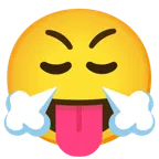 face with tongue + face with steam from nose