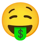 drooling face + money-mouth face