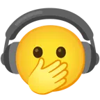 faccina con occhi aperti e mano sulla bocca + cuffie