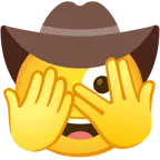 faccina che sbircia tra le dita + faccina con cappello da cowboy