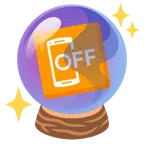 crystal ball + mobile phone off