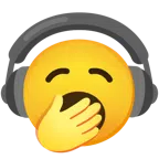 Kopfhörer + gähnendes Gesicht
