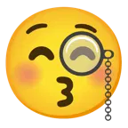 kissing face with closed eyes + face with monocle
