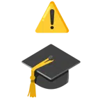 warning + graduation cap