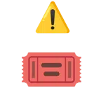 warning + admission tickets