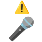 warning + microphone