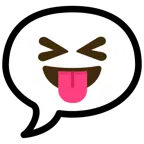 speech balloon + squinting face with tongue