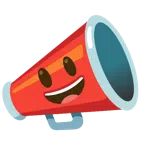 megaphone + grinning face with big eyes