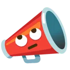 megaphone + face with rolling eyes