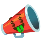 megaphone + money-mouth face