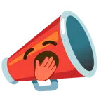 megaphone + yawning face