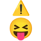 warning + squinting face with tongue