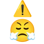 warning + face with steam from nose