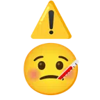 warning + face with thermometer