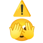 warning + face with peeking eye