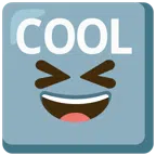 COOL button + grinning squinting face