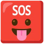 SOS button + face with tongue