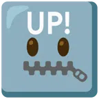 UP! button + zipper-mouth face
