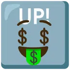 UP! button + money-mouth face