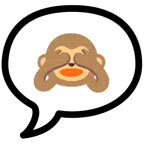 speech balloon + see-no-evil monkey