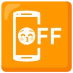 mobile phone off + kissing face with closed eyes