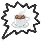right anger bubble + hot beverage