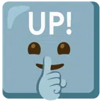 UP! button + shushing face