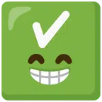 check mark button + beaming face with smiling eyes