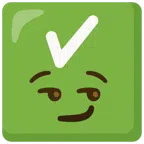 check mark button + smirking face