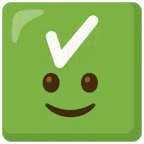 check mark button + slightly smiling face