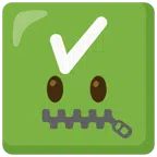 check mark button + zipper-mouth face