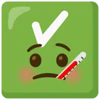 check mark button + face with thermometer