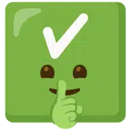 check mark button + shushing face