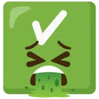 check mark button + face vomiting