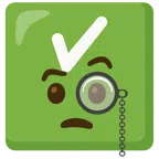 check mark button + face with monocle