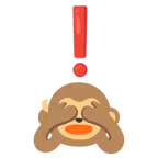 red exclamation mark + see-no-evil monkey