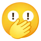 red exclamation mark + face with open eyes and hand over mouth