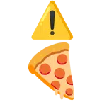 warning + pizza